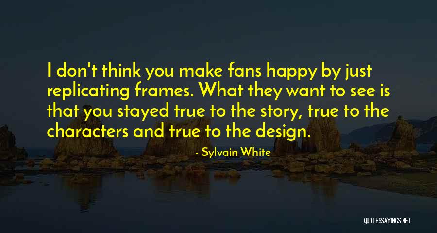 Frames Quotes By Sylvain White Frames Quotes By Sylvain White