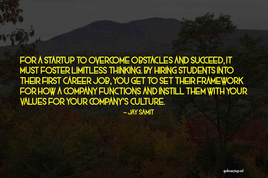 Framework Quotes By Jay Samit