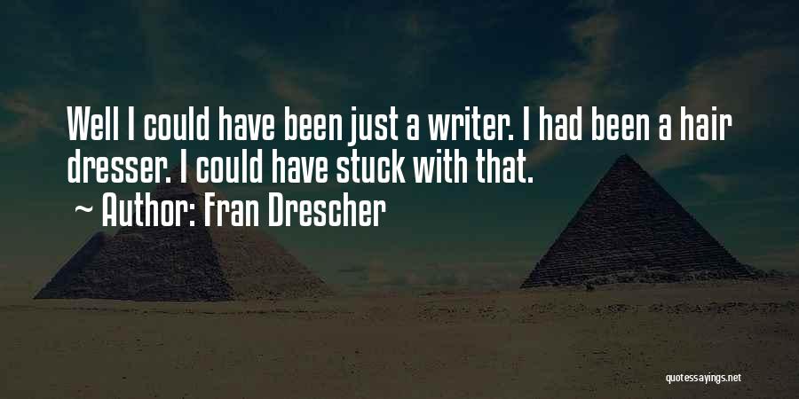 Fran Drescher Quotes 1723748