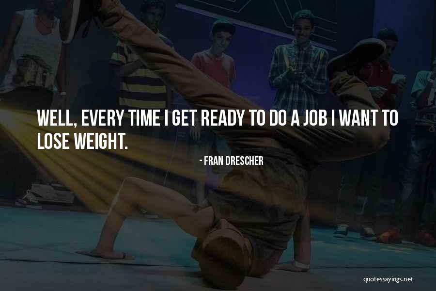 Fran Drescher Quotes 232022 Fran Drescher Quotes 232022