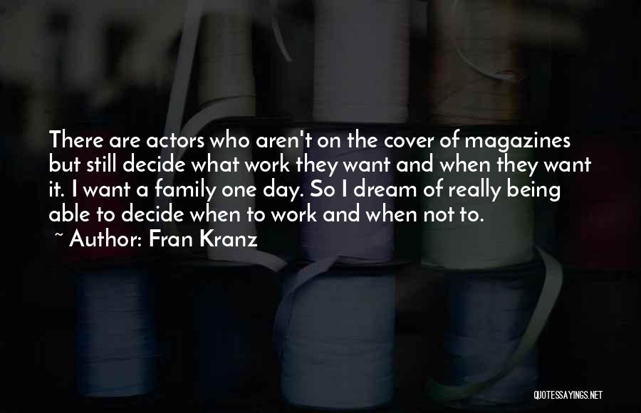 Fran Kranz Quotes 1630058