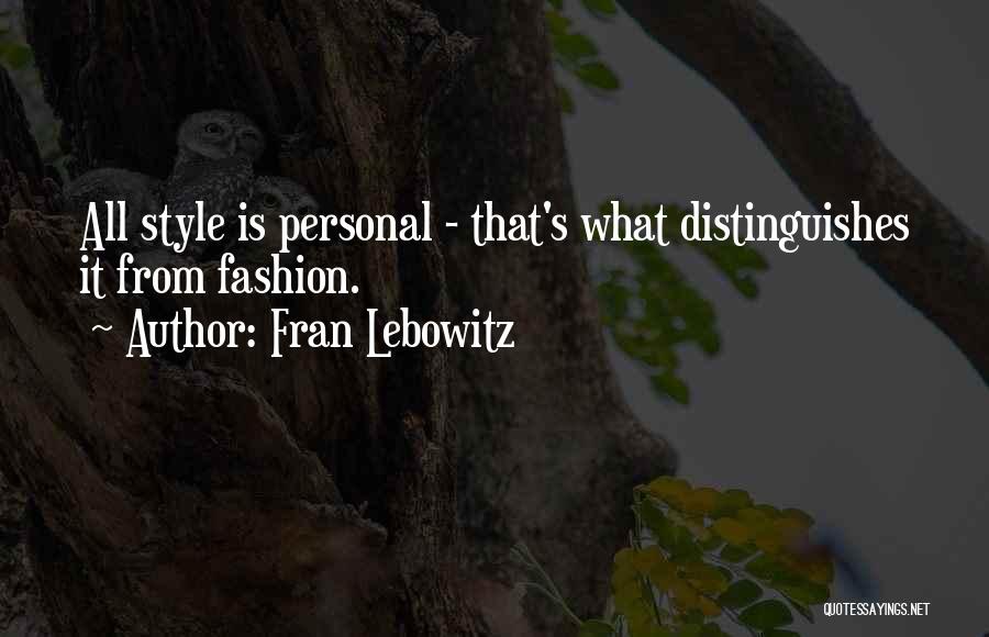 Fran Lebowitz Quotes 1528134