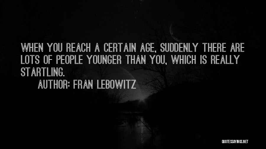 Fran Lebowitz Quotes 895392