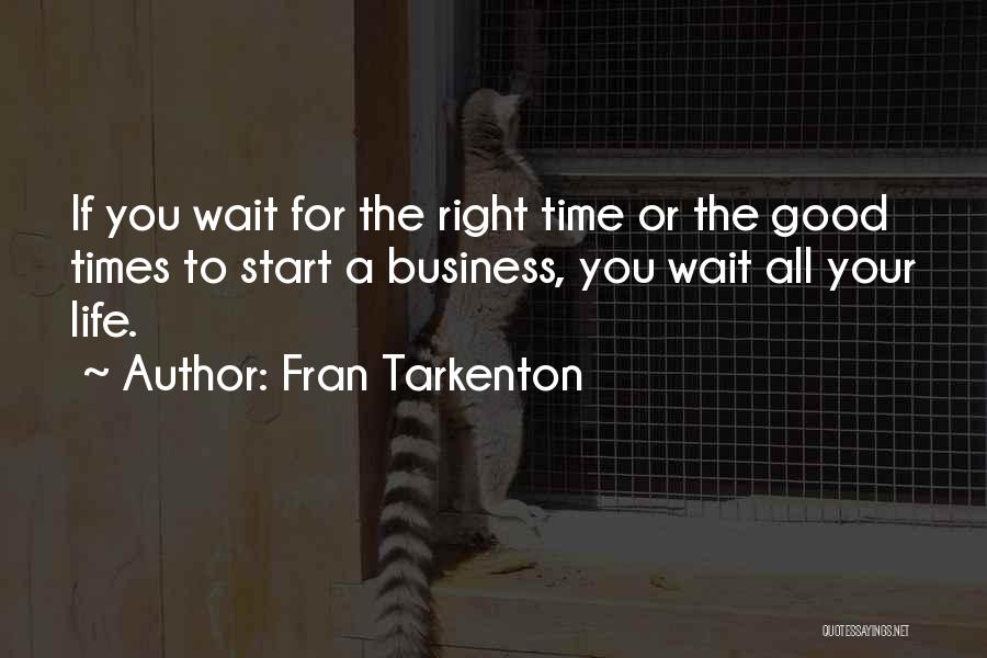 Fran Tarkenton Quotes 779709