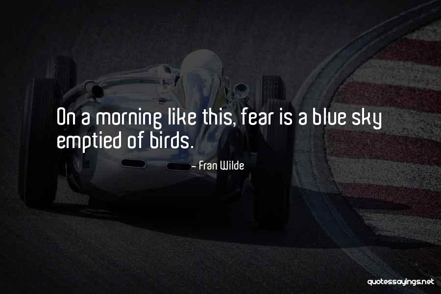 Fran Wilde Quotes 1412016 Fran Wilde Quotes 1412016