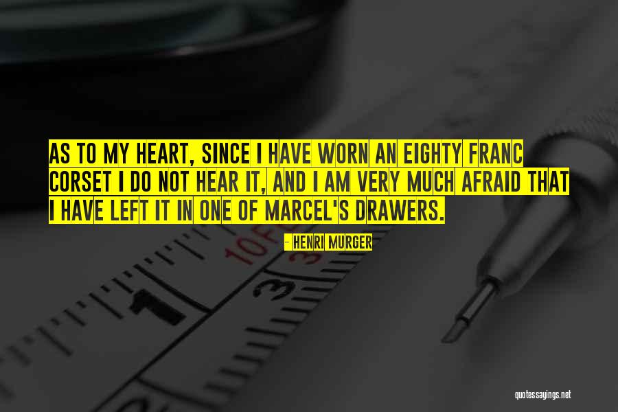 Franc S Quotes By Henri Murger Franc S Quotes By Henri Murger