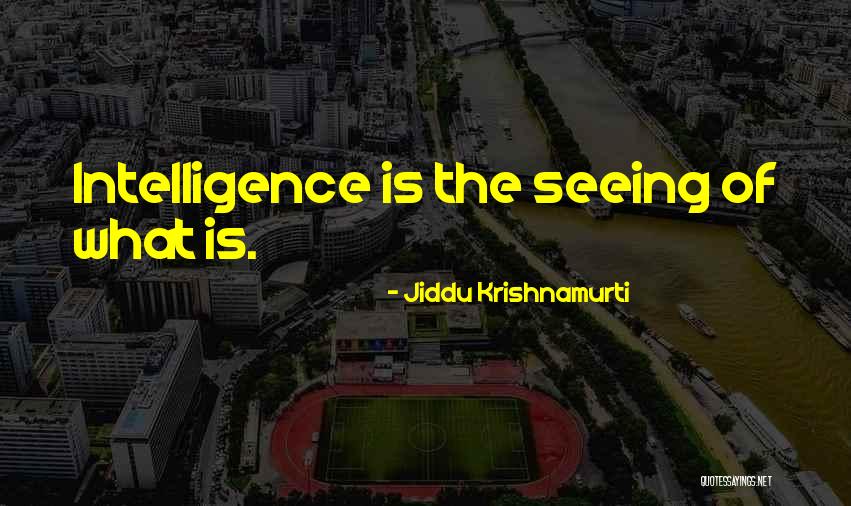 Franc S Tristes Quotes By Jiddu Krishnamurti Franc S Tristes Quotes By Jiddu Krishnamurti