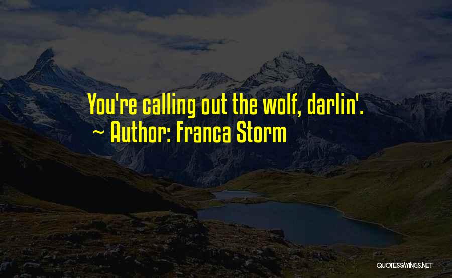 Franca Storm Quotes 1491131