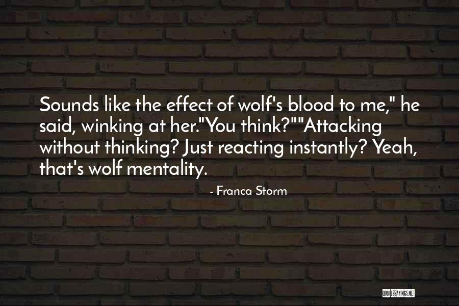 Franca Storm Quotes 2019376