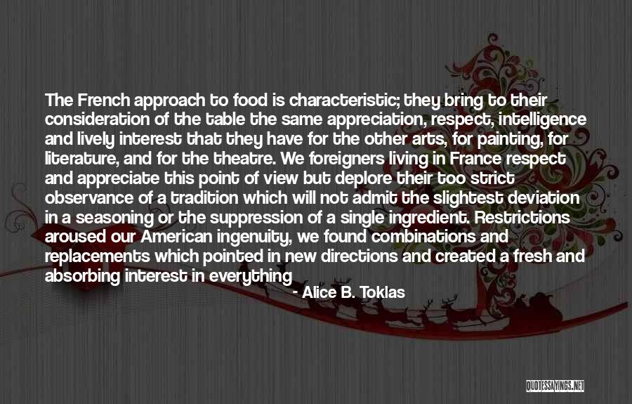 France And Food Quotes By Alice B. Toklas France And Food Quotes By Alice B. Toklas