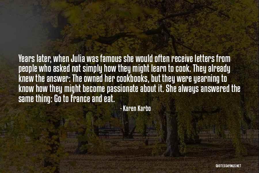 France And Food Quotes By Karen Karbo