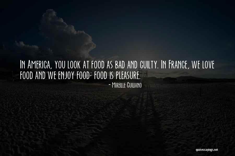 France And Food Quotes By Mireille Guiliano