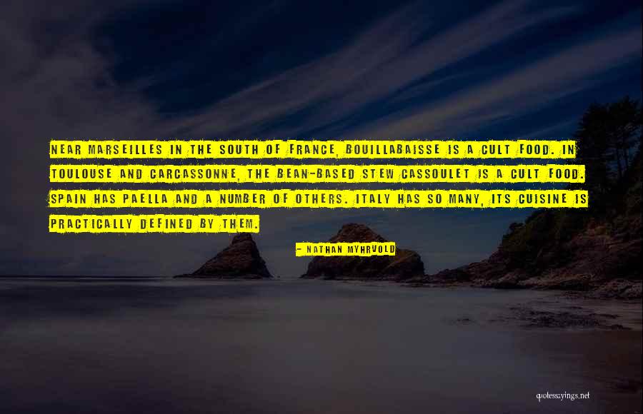 France And Food Quotes By Nathan Myhrvold France And Food Quotes By Nathan Myhrvold