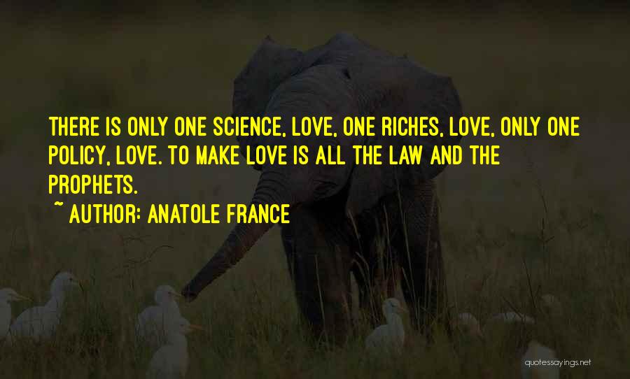 France And Love Quotes By Anatole France