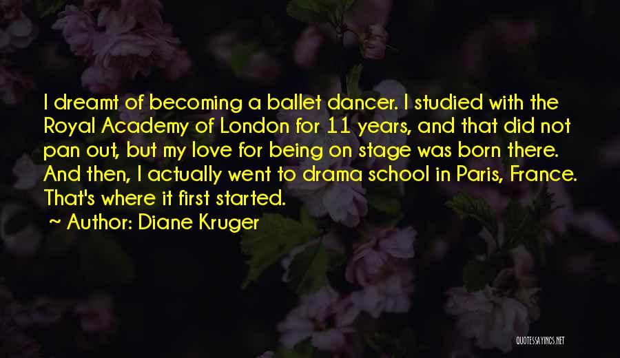 France And Love Quotes By Diane Kruger