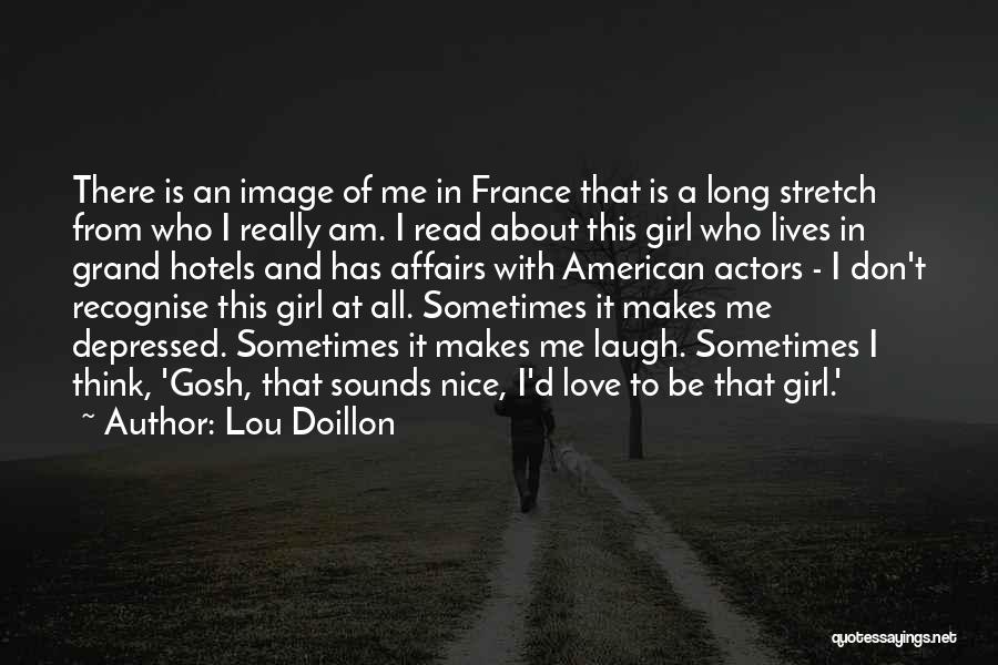 France And Love Quotes By Lou Doillon
