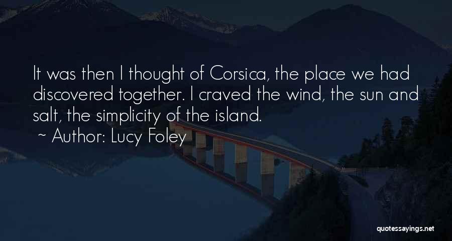 France And Love Quotes By Lucy Foley