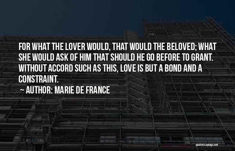 France And Love Quotes By Marie De France