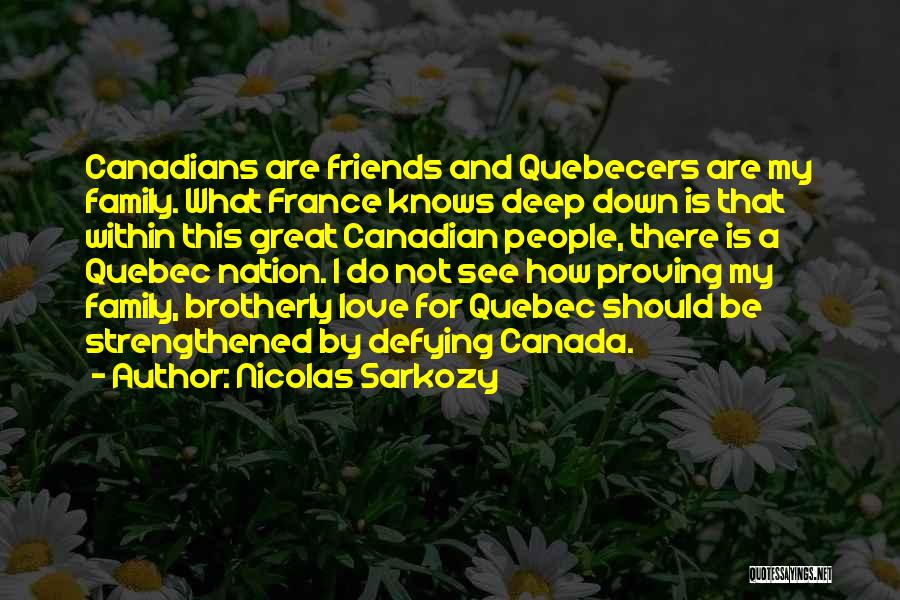 France And Love Quotes By Nicolas Sarkozy