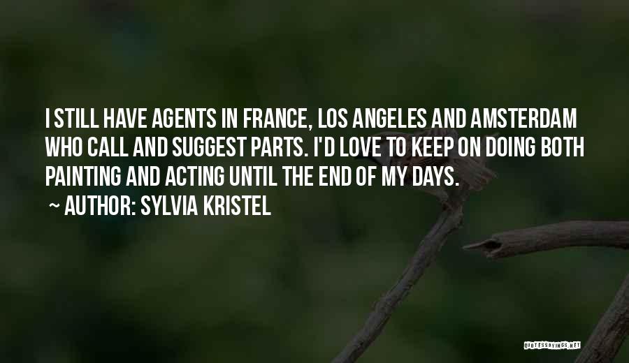 France And Love Quotes By Sylvia Kristel