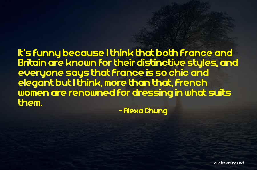 France Funny Quotes By Alexa Chung