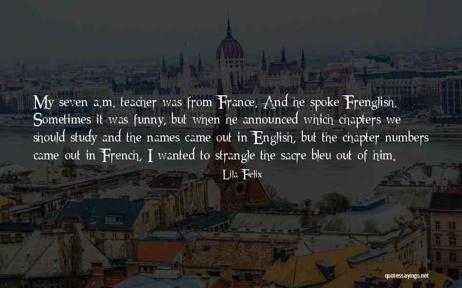 France In English Quotes By Lila Felix France In English Quotes By Lila Felix