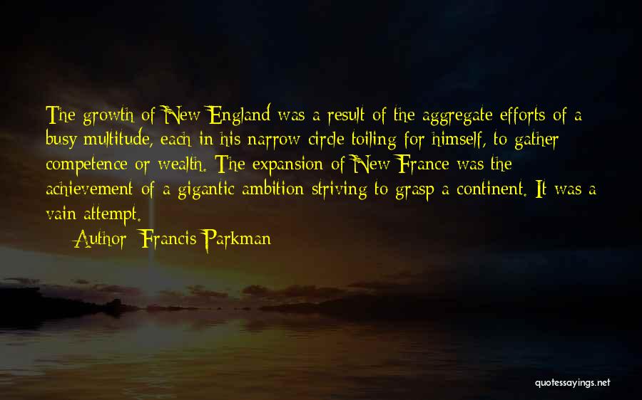 France Quotes By Francis Parkman