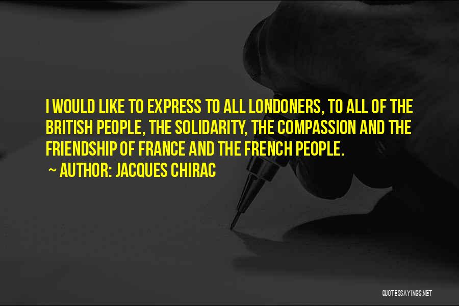 France Quotes By Jacques Chirac