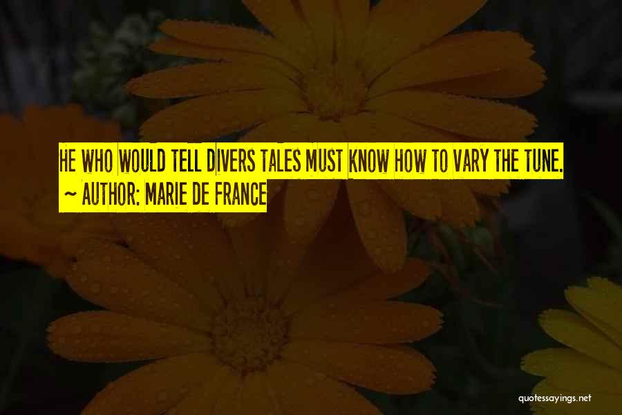 France Quotes By Marie De France