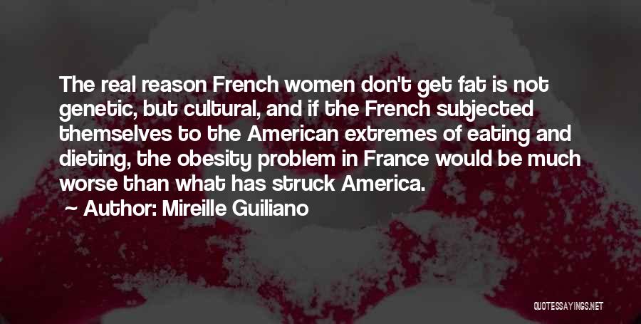 France Quotes By Mireille Guiliano