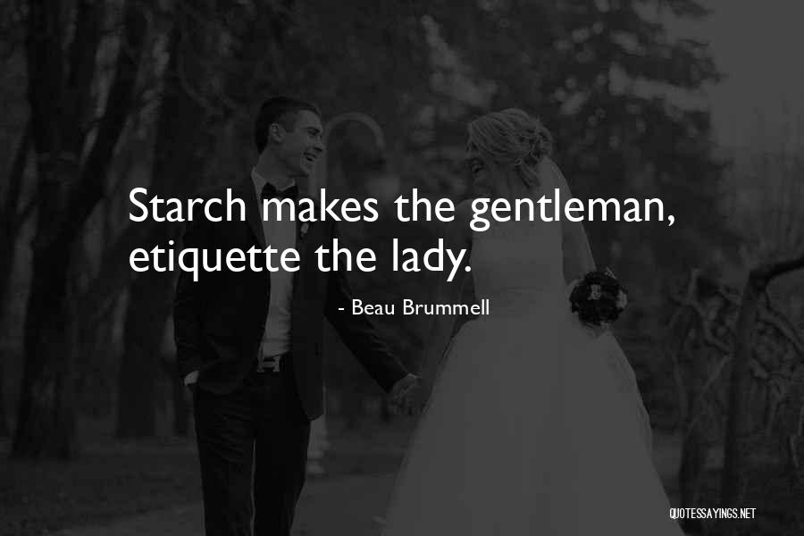 Francek Freiburg Quotes By Beau Brummell
