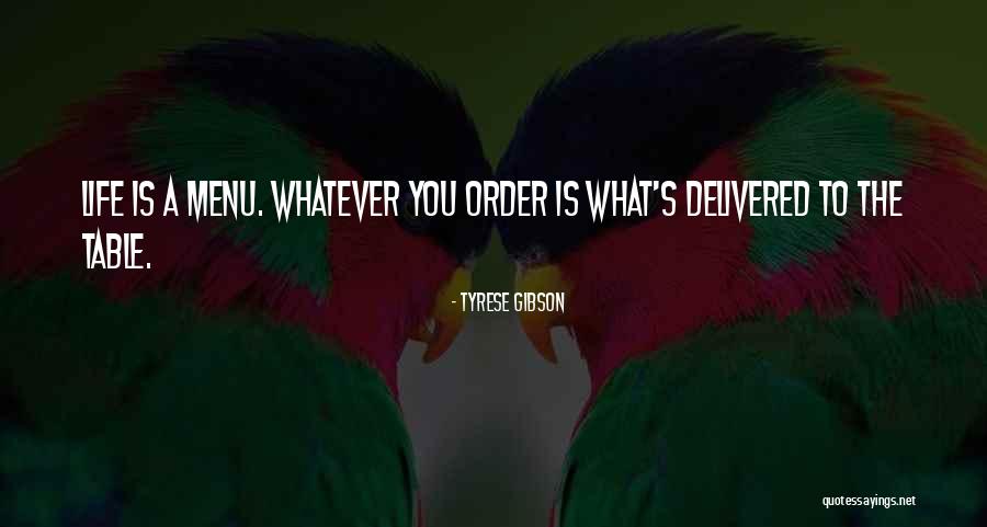 Francelino Quotes By Tyrese Gibson Francelino Quotes By Tyrese Gibson
