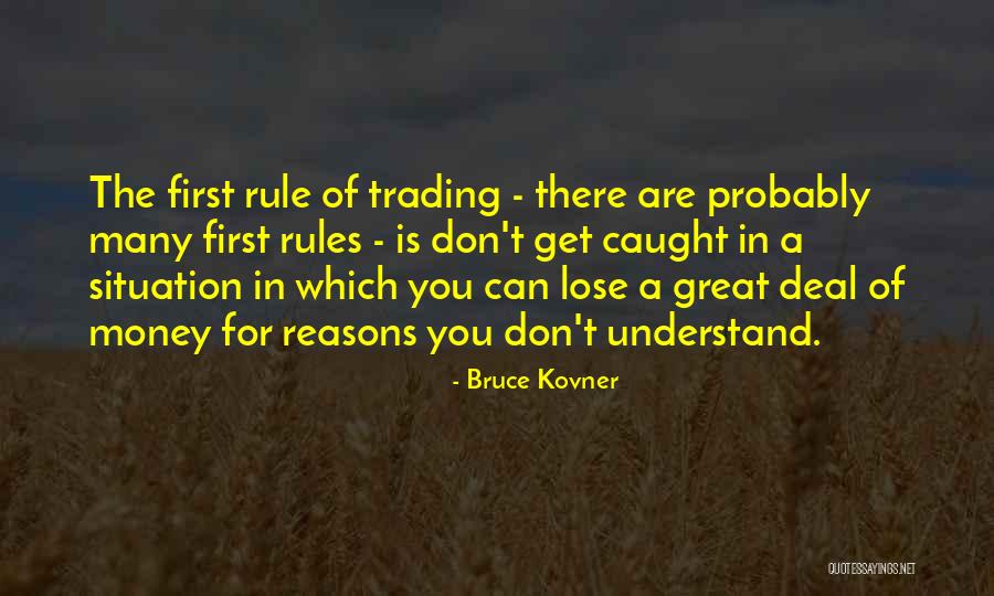 Francena H Quotes By Bruce Kovner Francena H Quotes By Bruce Kovner