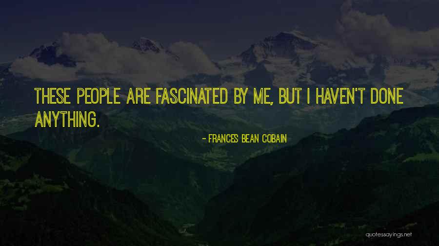 Frances Bean Cobain Quotes 1452302 Frances Bean Cobain Quotes 1452302