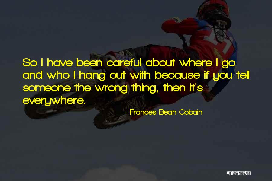 Frances Bean Cobain Quotes 2269082 Frances Bean Cobain Quotes 2269082