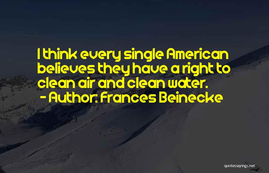 Frances Beinecke Quotes 1237289