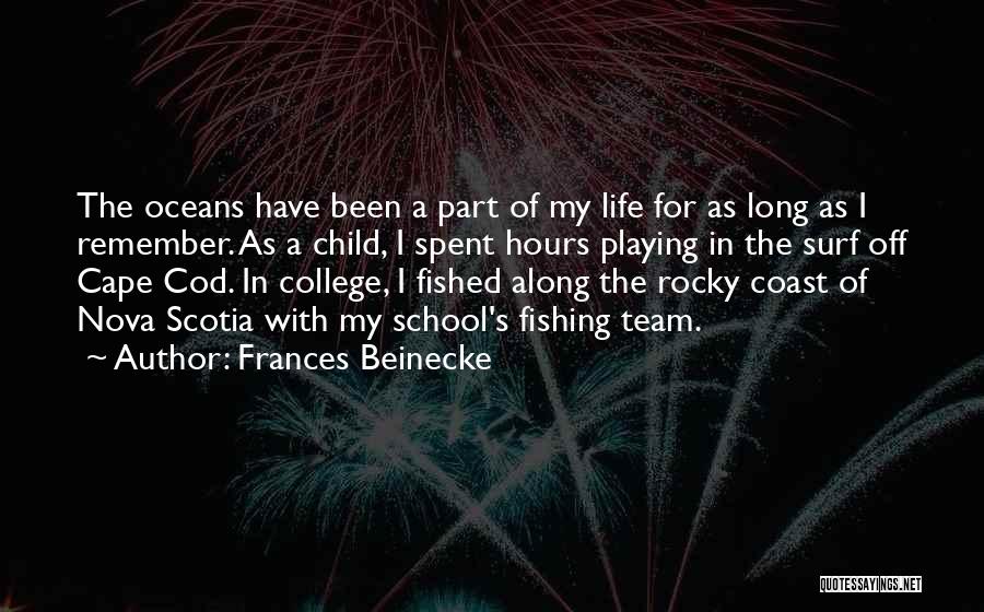 Frances Beinecke Quotes 1272478