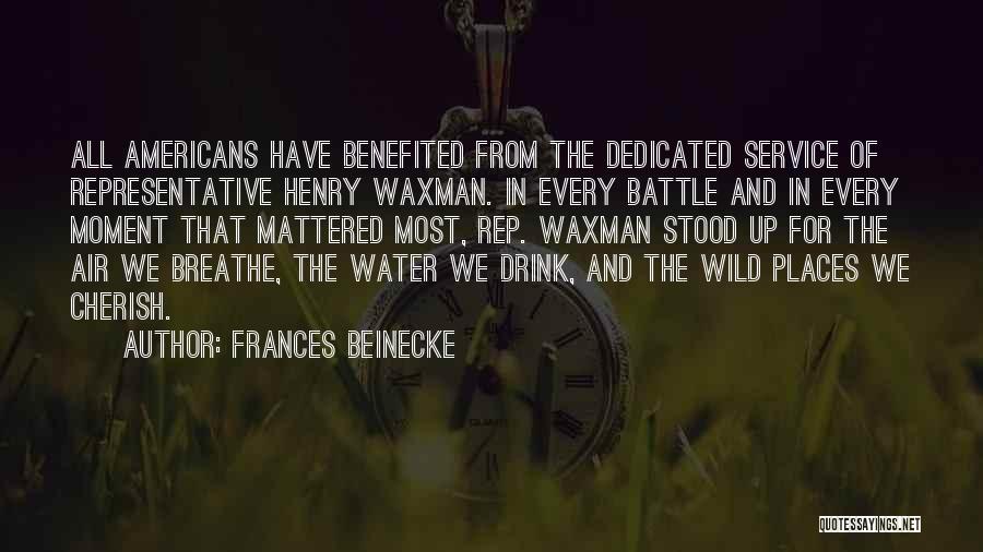 Frances Beinecke Quotes 1391638