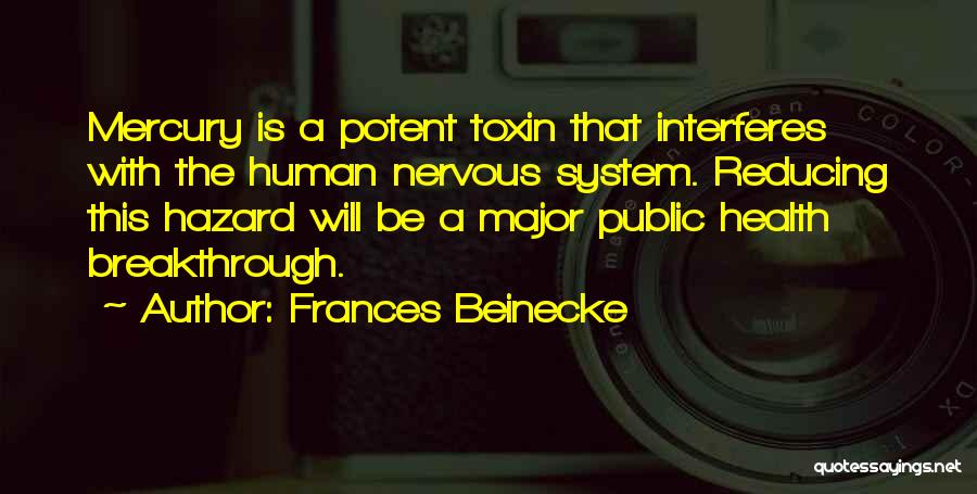 Frances Beinecke Quotes 2212183