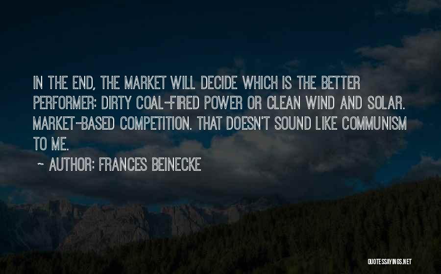 Frances Beinecke Quotes 345610