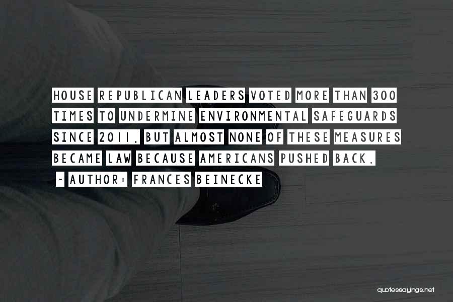 Frances Beinecke Quotes 699678