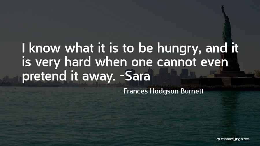 Frances Burnett Quotes By Frances Hodgson Burnett Frances Burnett Quotes By Frances Hodgson Burnett