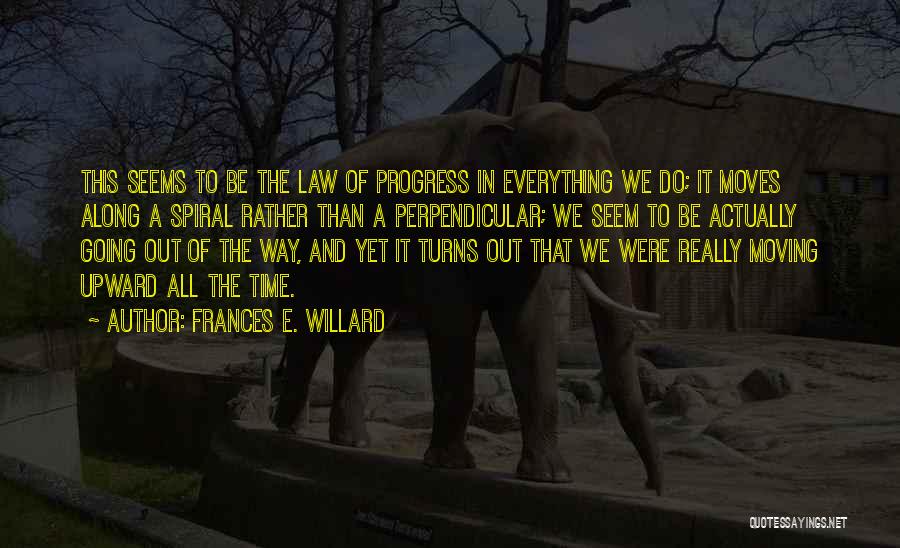 Frances E. Willard Quotes 251479