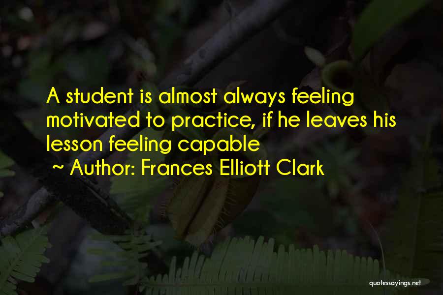 Frances Elliott Clark Quotes 1046827