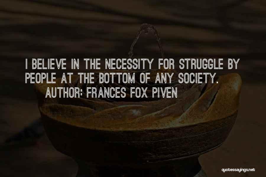 Frances Fox Piven Quotes 1967407