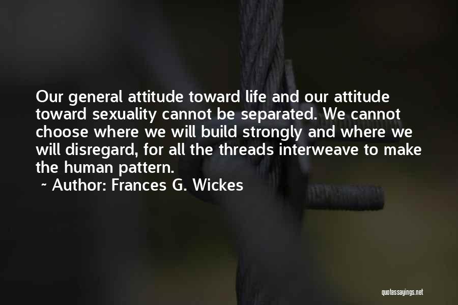 Frances G. Wickes Quotes 1311495