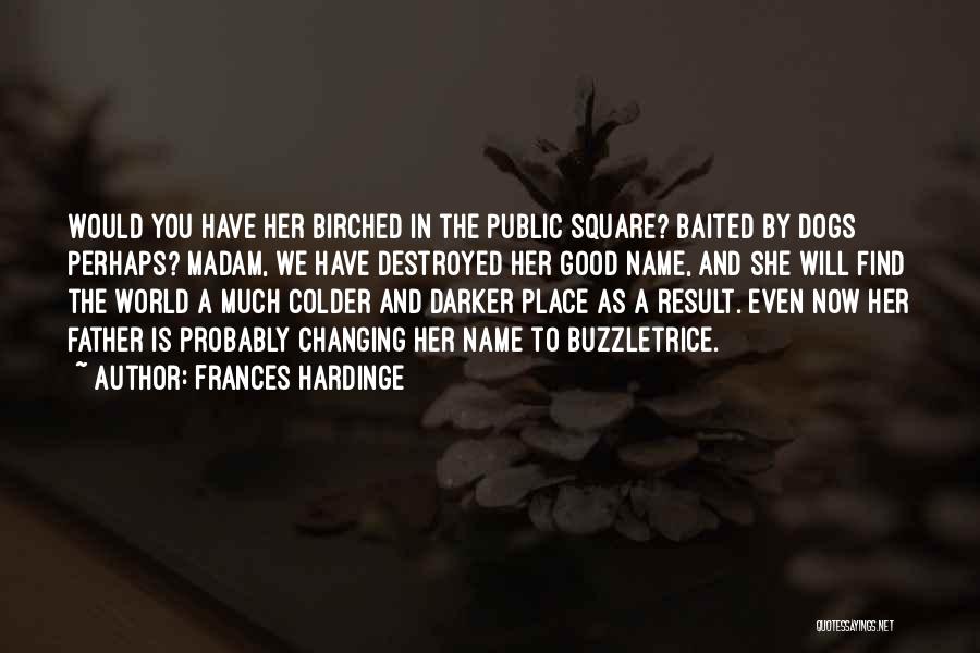 Frances Hardinge Quotes 971850