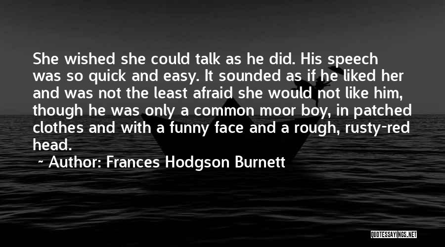 Frances Hodgson Burnett Quotes 1154551