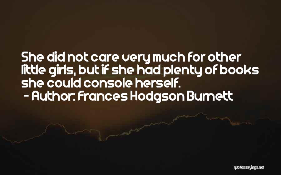 Frances Hodgson Burnett Quotes 159621