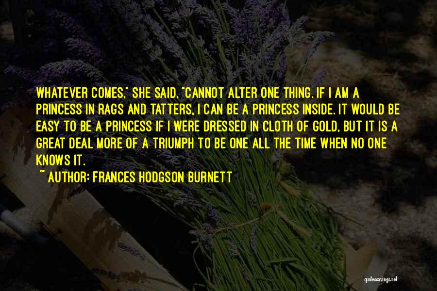 Frances Hodgson Burnett Quotes 1610784